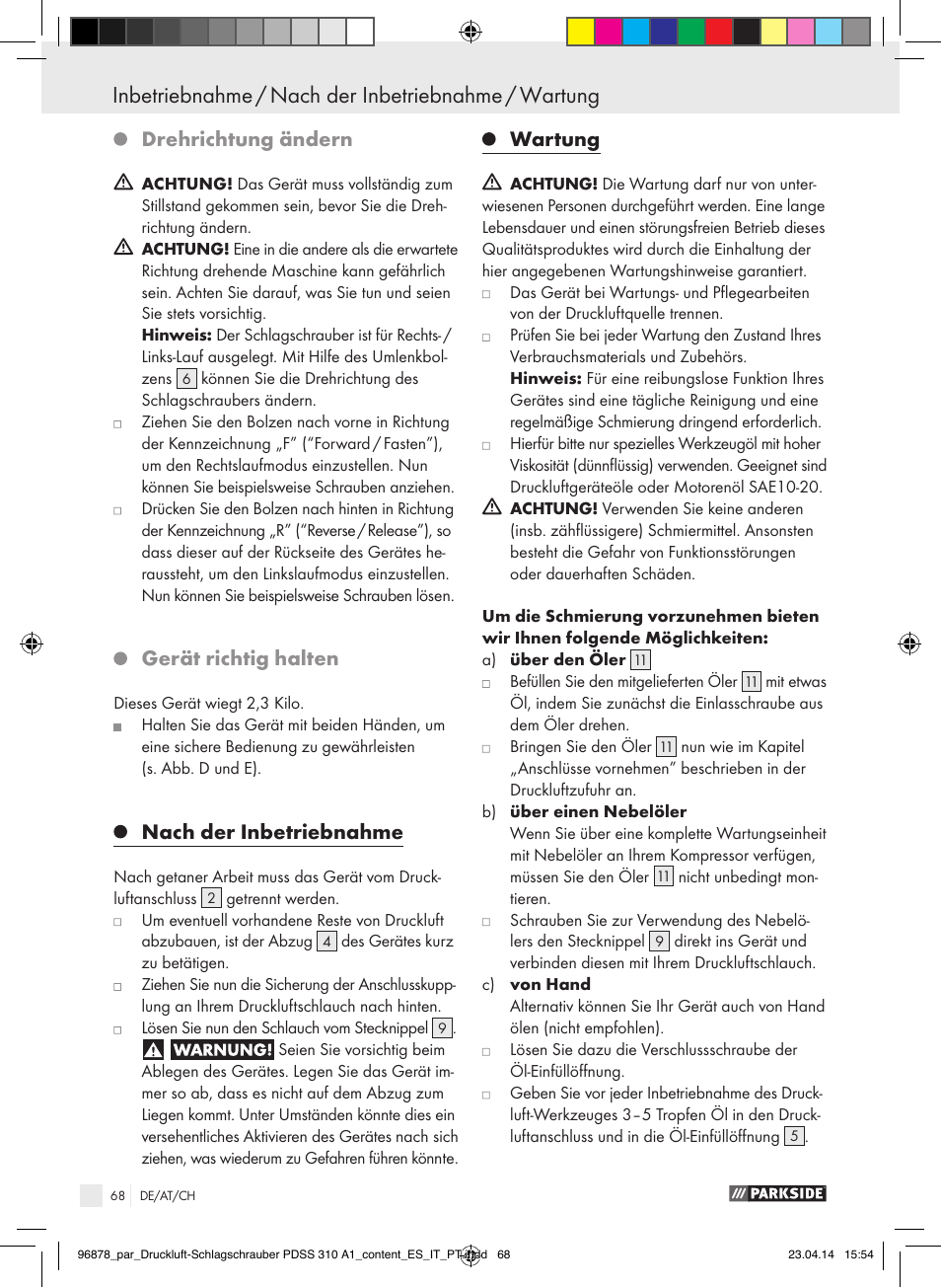 Inbetriebnahme / nach der inbetriebnahme / wartung, Wartung / reinigung und pflege / fehlerbehebung, Drehrichtung ändern | Gerät richtig halten, Nach der inbetriebnahme, Wartung | Parkside PDSS 310 A1 User Manual | Page 68 / 72