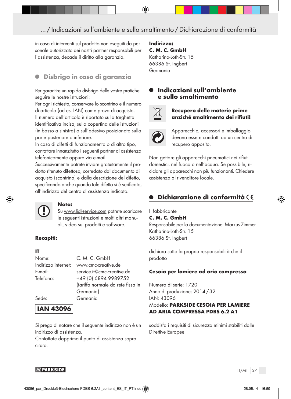 Disbrigo in caso di garanzia, Indicazioni sull‘ambiente e sullo smaltimento, Dichiarazione di conformità | Parkside PDBS 6.2 A1 User Manual | Page 27 / 63