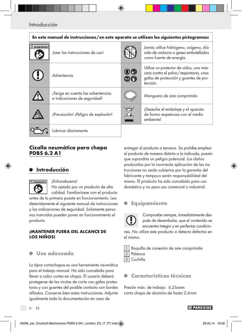 Uso adecuado, Equipamiento, Características técnicas | Parkside PDBS 6.2 A1 User Manual | Page 6 / 63