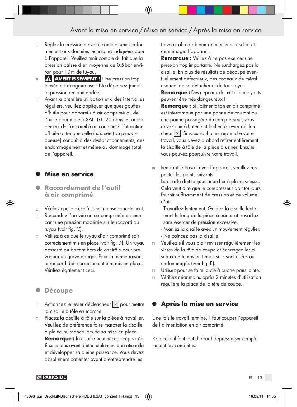 Mise en service, Raccordement de l‘outil à air comprimé, Découpe | Après la mise en service | Parkside PDBS 6.2 A1 User Manual | Page 13 / 39