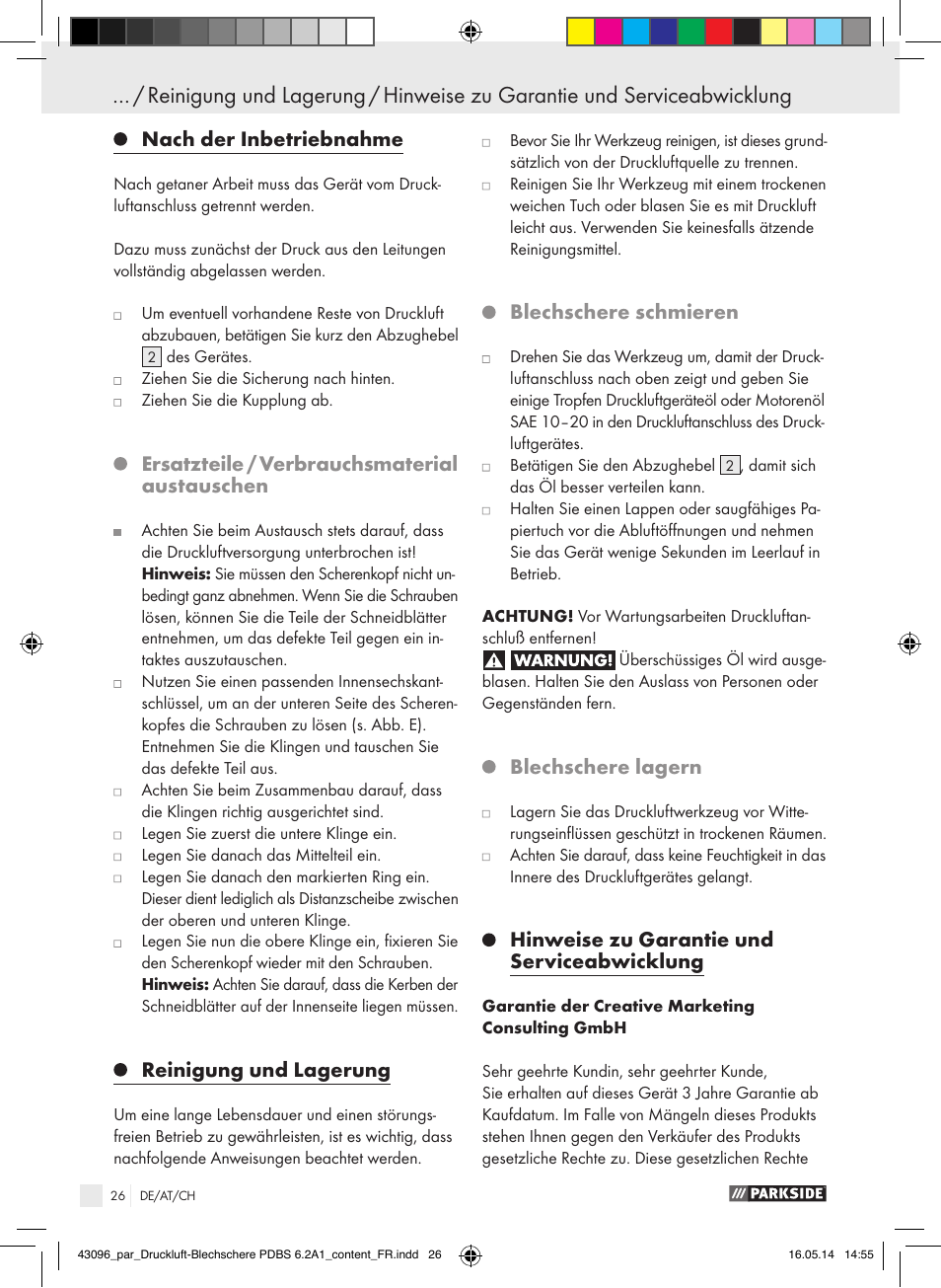 Nach der inbetriebnahme, Ersatzteile / verbrauchsmaterial austauschen, Reinigung und lagerung | Blechschere schmieren, Blechschere lagern, Hinweise zu garantie und serviceabwicklung | Parkside PDBS 6.2 A1 User Manual | Page 26 / 39