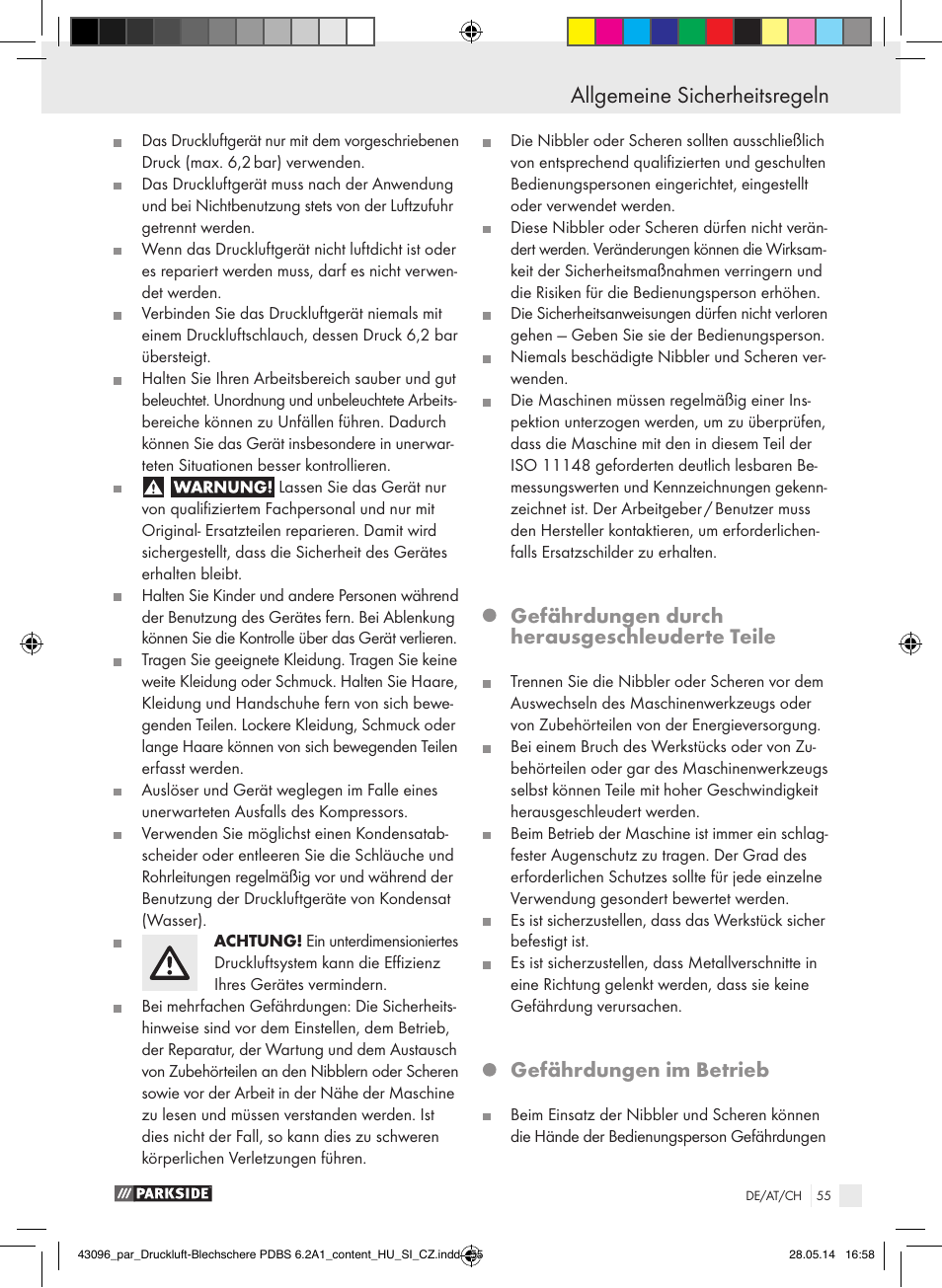 Allgemeine sicherheitsregeln, Gefährdungen durch herausgeschleuderte teile, Gefährdungen im betrieb | Parkside PDBS 6.2 A1 User Manual | Page 55 / 63