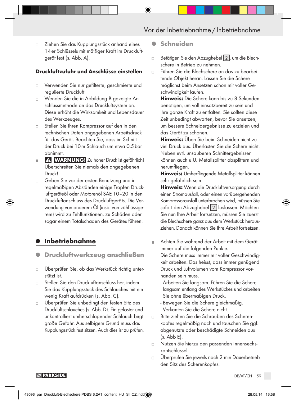 Inbetriebnahme, Druckluftwerkzeug anschließen, Schneiden | Parkside PDBS 6.2 A1 User Manual | Page 59 / 63