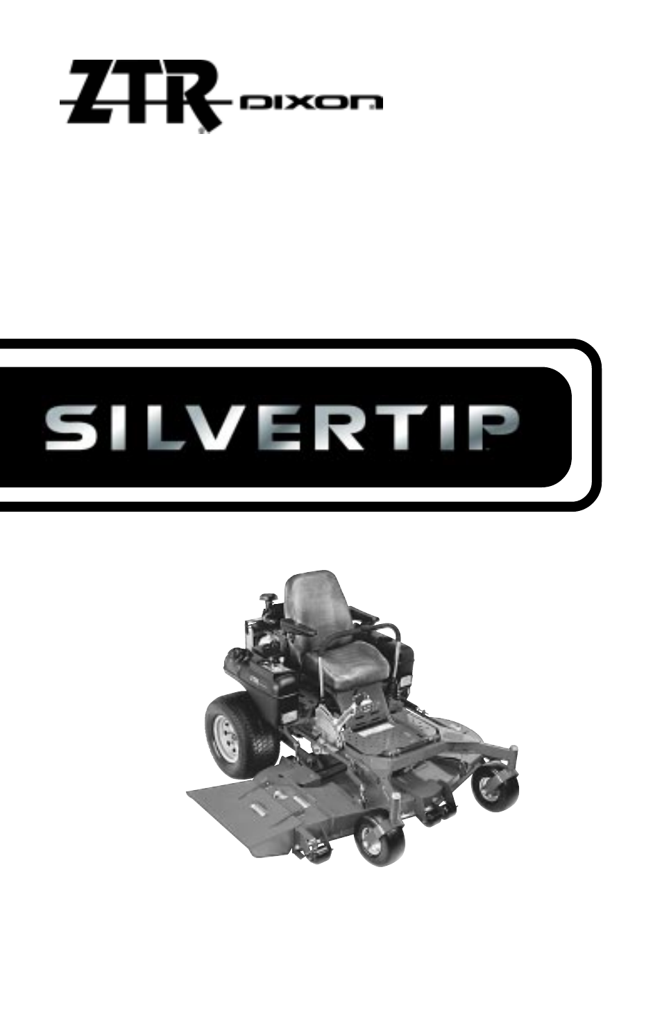 Dixon SilverTip ZTR 72 User Manual | 56 pages