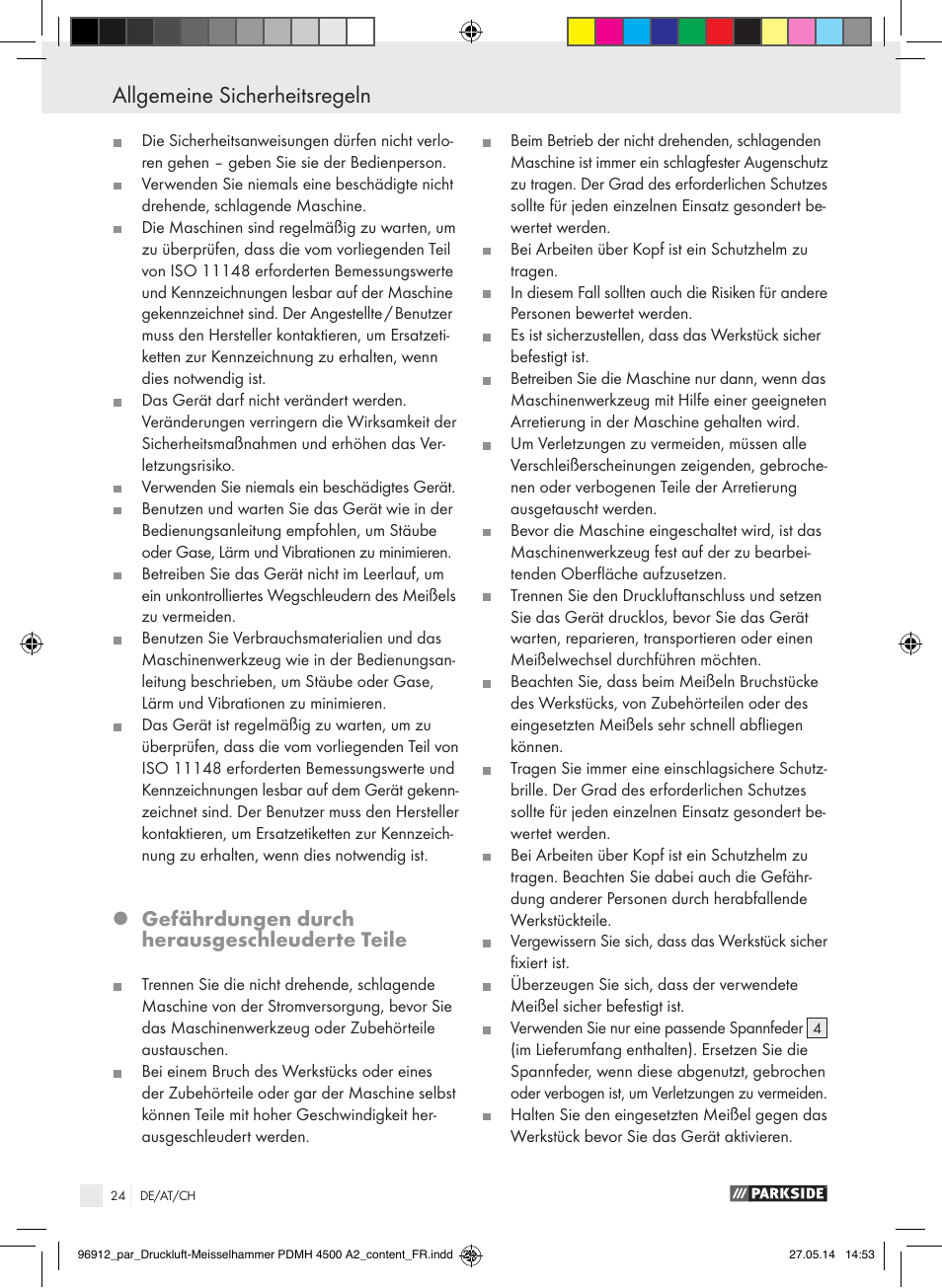 Allgemeine sicherheitsregeln, Gefährdungen durch herausgeschleuderte teile | Parkside PDMH 4500 A2 User Manual | Page 24 / 45