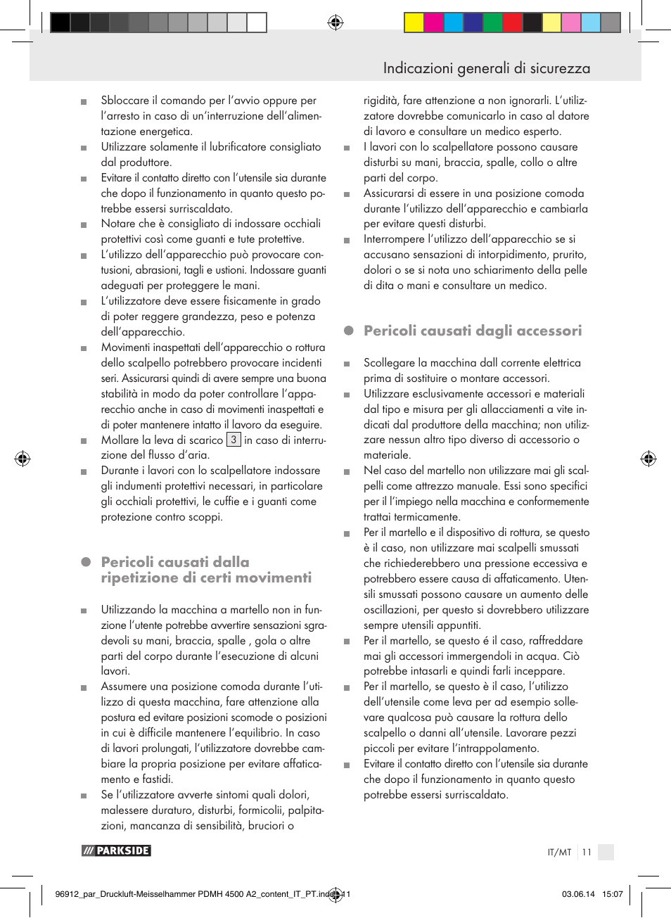 Indicazioni generali di sicurezza, Pericoli causati dagli accessori | Parkside PDMH 4500 A2 User Manual | Page 11 / 59