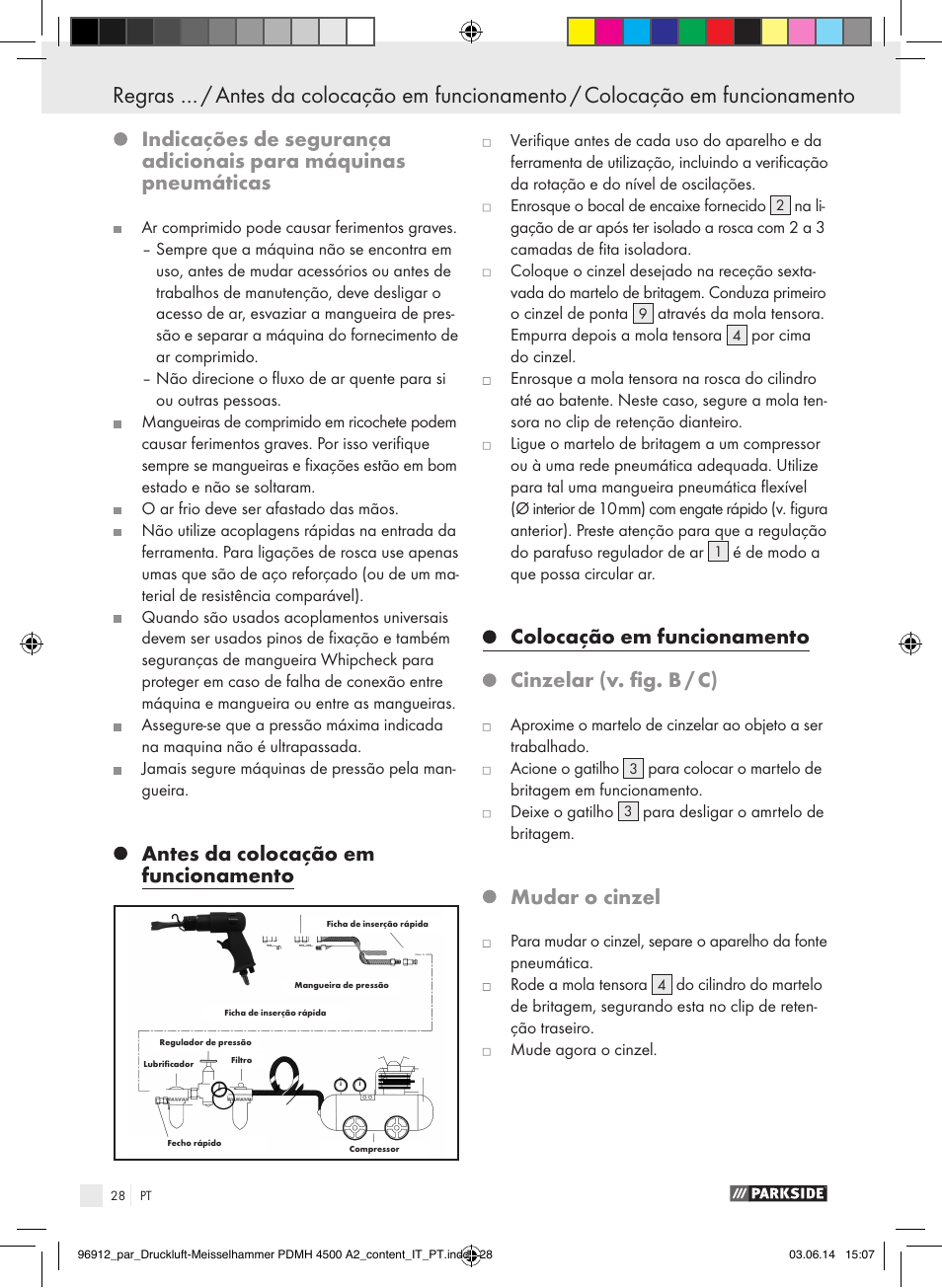 Antes da colocação em funcionamento, Colocação em funcionamento, Cinzelar (v. fig. b / c) | Mudar o cinzel | Parkside PDMH 4500 A2 User Manual | Page 28 / 59