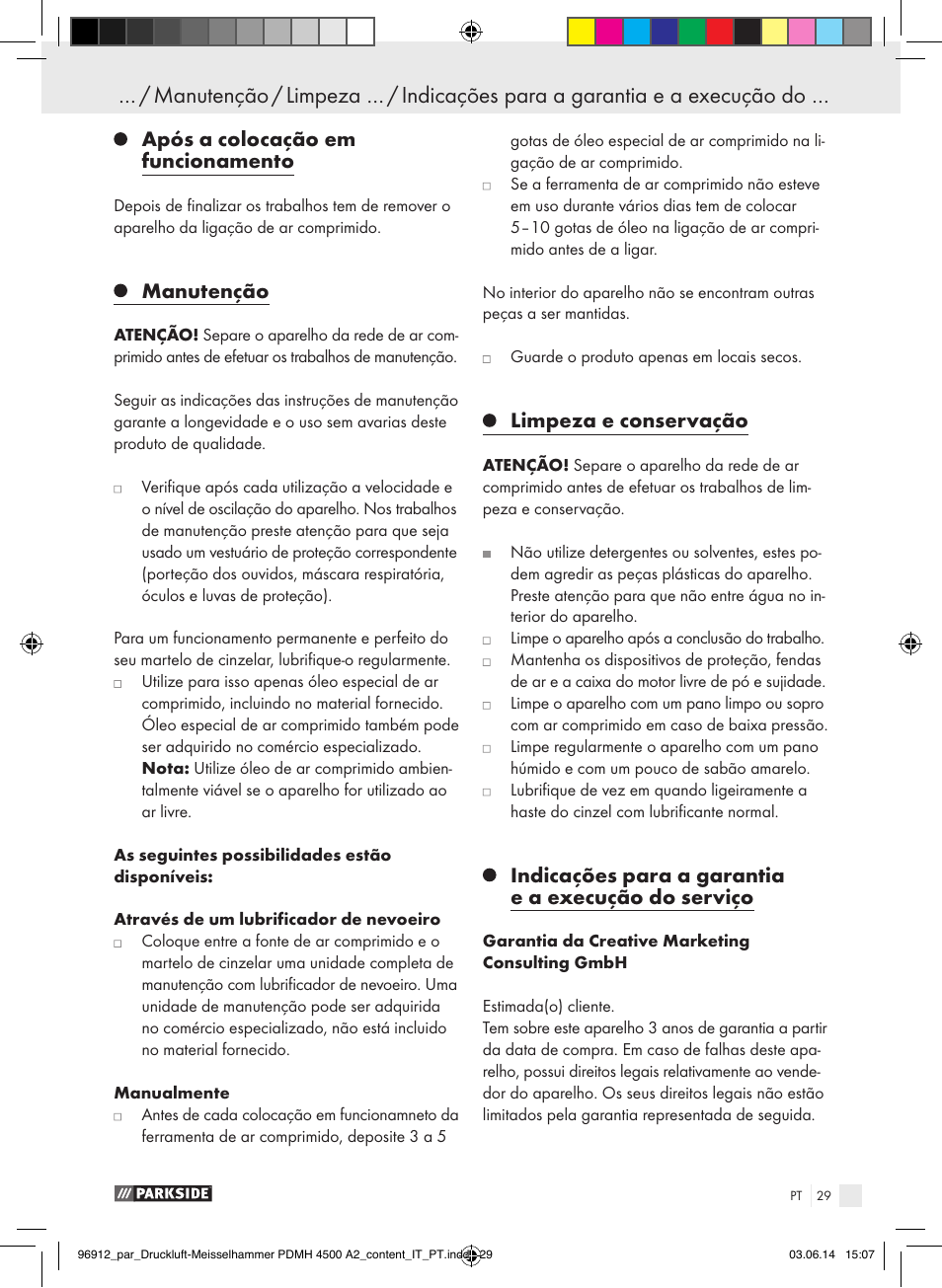 Após a colocação em funcionamento, Manutenção, Limpeza e conservação | Indicações para a garantia e a execução do serviço | Parkside PDMH 4500 A2 User Manual | Page 29 / 59