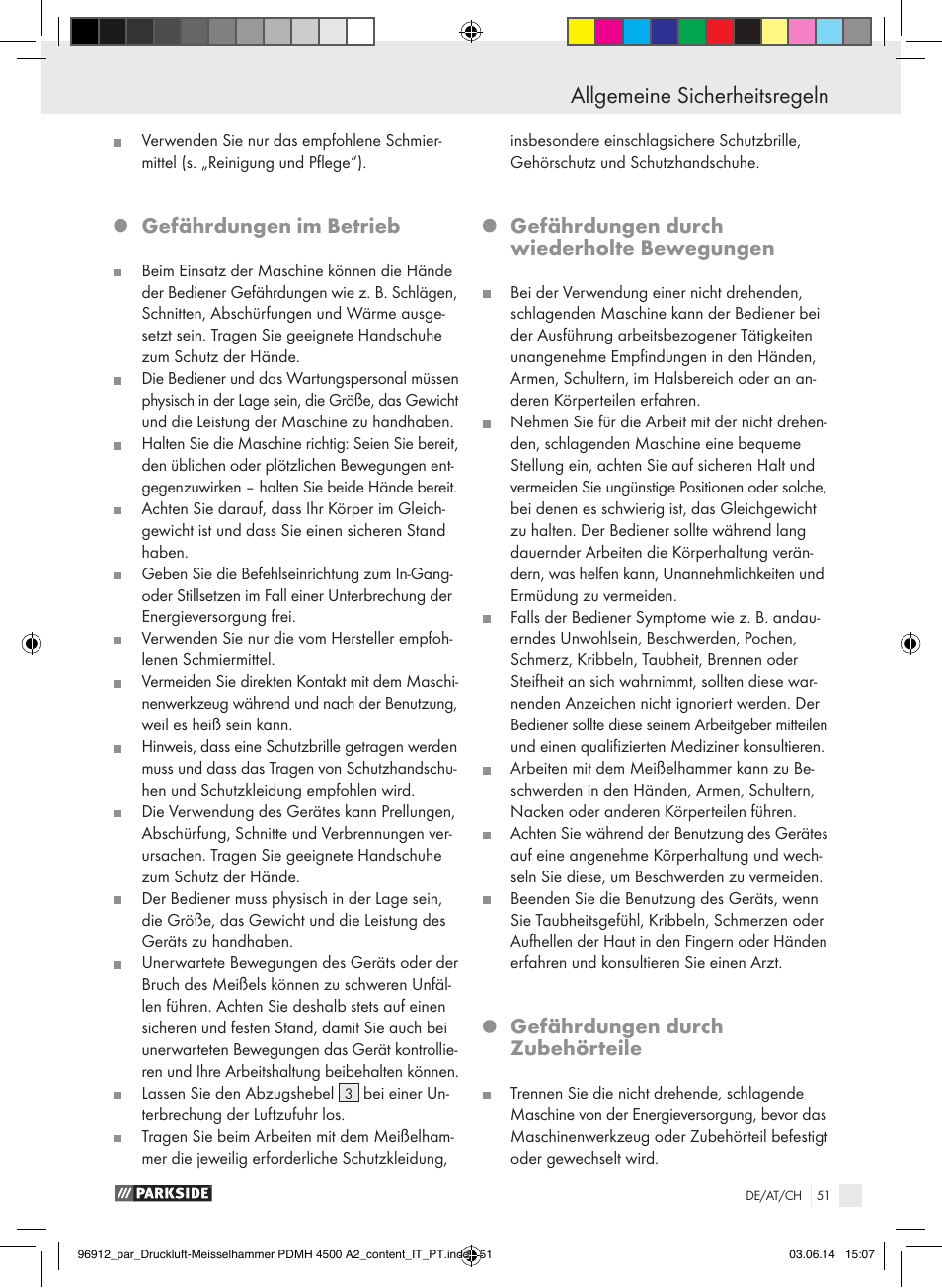 Allgemeine sicherheitsregeln, Gefährdungen im betrieb, Gefährdungen durch wiederholte bewegungen | Gefährdungen durch zubehörteile | Parkside PDMH 4500 A2 User Manual | Page 51 / 59