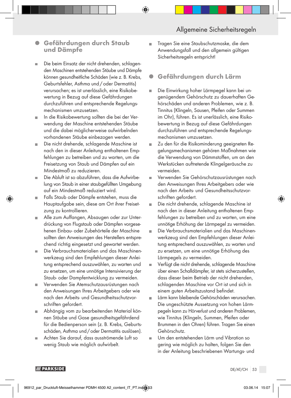 Allgemeine sicherheitsregeln, Gefährdungen durch staub und dämpfe, Gefährdungen durch lärm | Parkside PDMH 4500 A2 User Manual | Page 53 / 59