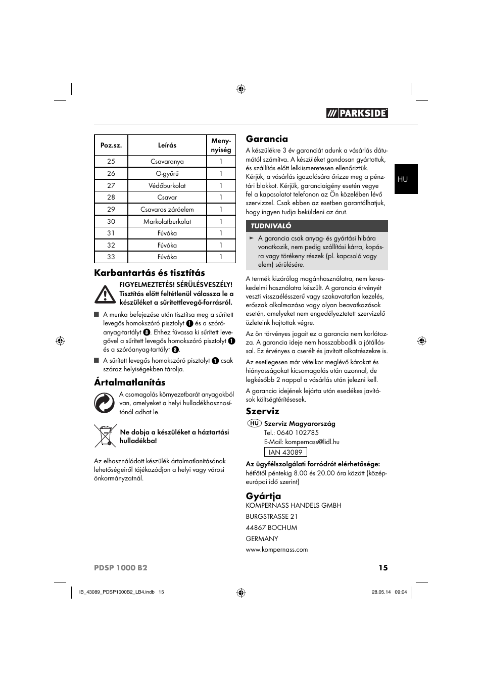 Karbantartás és tisztítás, Ártalmatlanítás, Garancia | Szerviz, Gyártja | Parkside PDSP 1000 B2 User Manual | Page 19 / 53