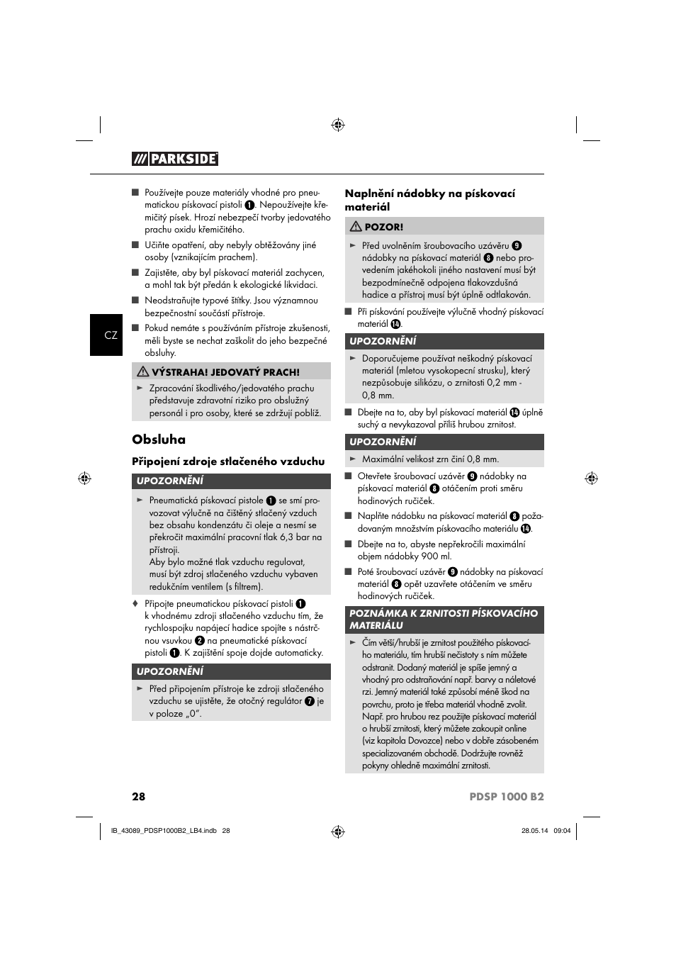 Obsluha | Parkside PDSP 1000 B2 User Manual | Page 32 / 53