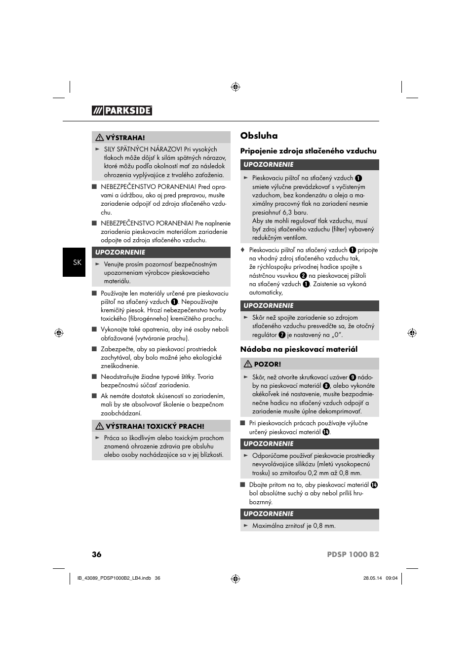 Obsluha | Parkside PDSP 1000 B2 User Manual | Page 40 / 53