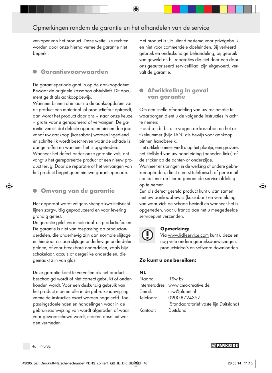 Garantievoorwaarden, Omvang van de garantie, Afwikkeling in geval van garantie | Parkside AIR RATCHET SET PDRS User Manual | Page 46 / 60