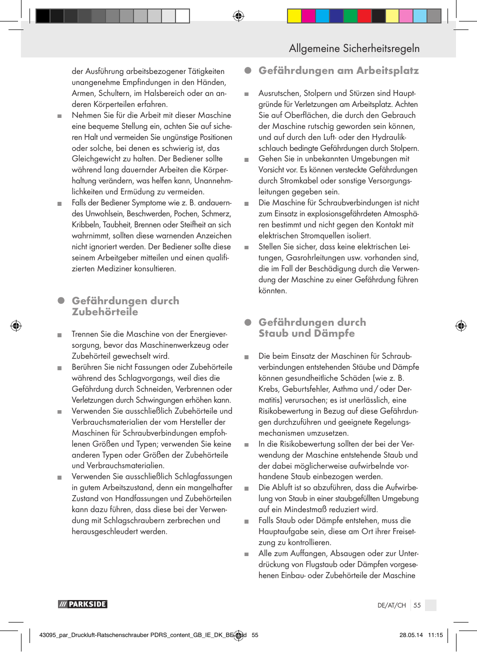 Allgemeine sicherheitsregeln, Gefährdungen durch zubehörteile, Gefährdungen am arbeitsplatz | Gefährdungen durch staub und dämpfe | Parkside AIR RATCHET SET PDRS User Manual | Page 55 / 60