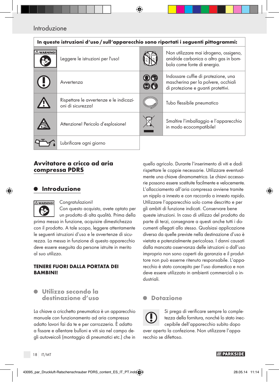 Introduzione, Introduzione / indicazioni generali di sicurezza, Utilizzo secondo la destinazione d’uso | Dotazione | Parkside AIR RATCHET SET PDRS User Manual | Page 18 / 62