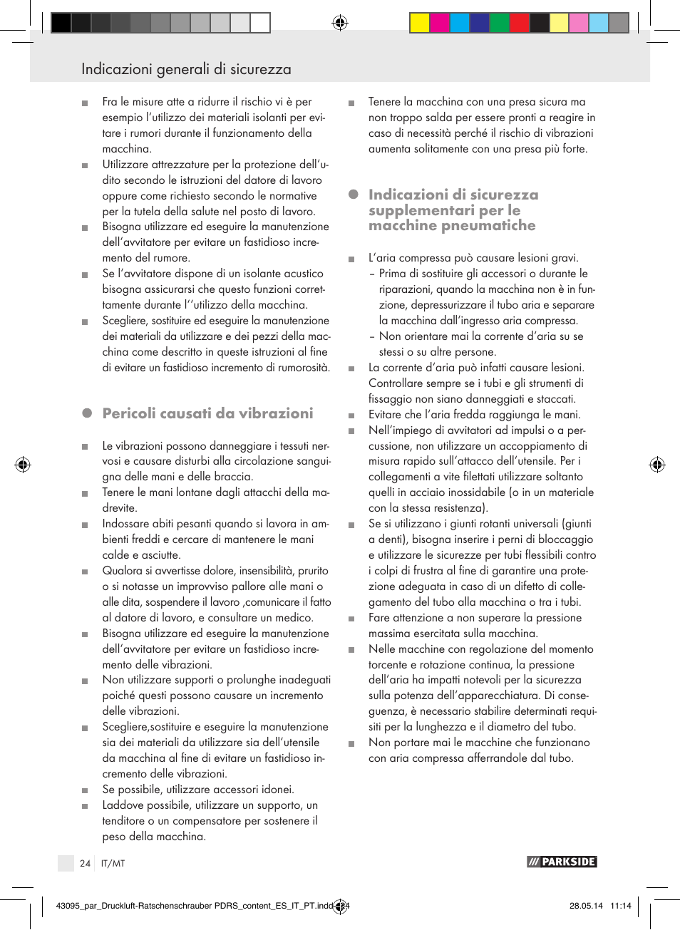 Indicazioni generali di sicurezza, Pericoli causati da vibrazioni | Parkside AIR RATCHET SET PDRS User Manual | Page 24 / 62