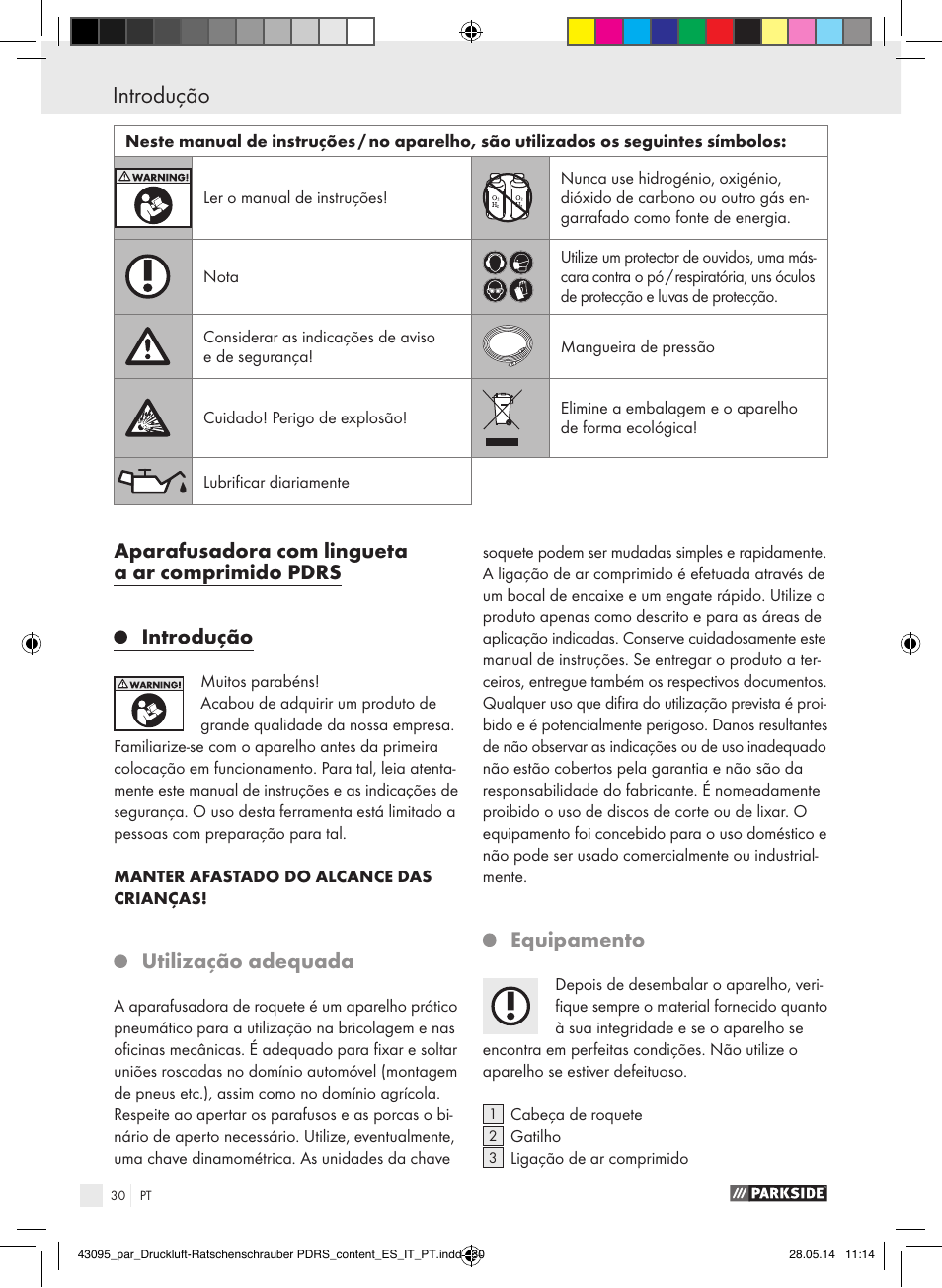 Introdução, Introdução / regras gerais de segurança, Utilização adequada | Equipamento | Parkside AIR RATCHET SET PDRS User Manual | Page 30 / 62