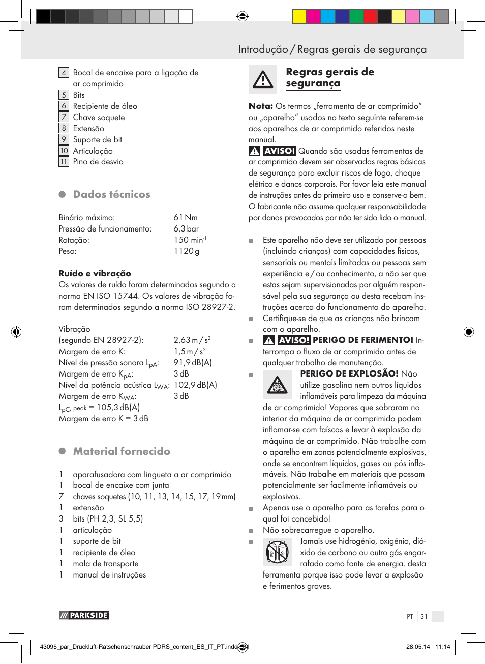 Introdução introdução / regras gerais de segurança, Dados técnicos, Material fornecido | Regras gerais de segurança | Parkside AIR RATCHET SET PDRS User Manual | Page 31 / 62