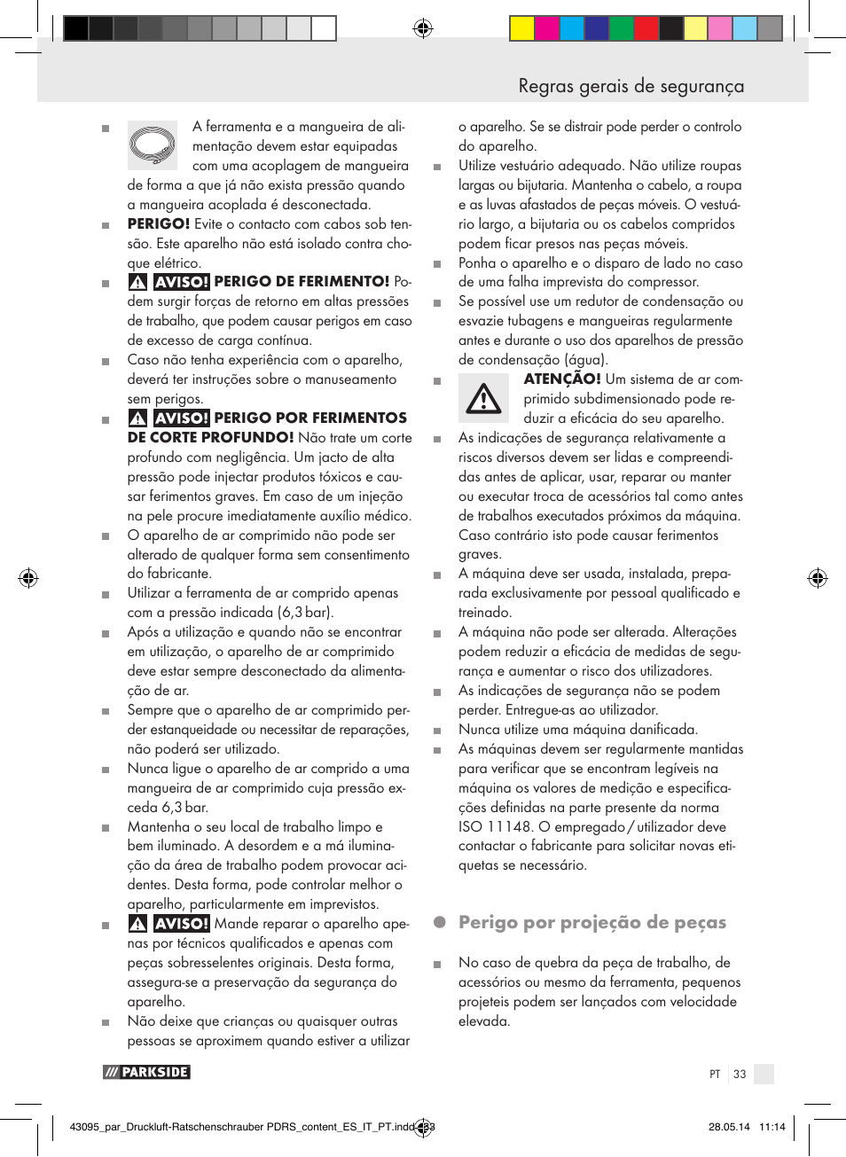 Regras gerais de segurança, Perigo por projeção de peças | Parkside AIR RATCHET SET PDRS User Manual | Page 33 / 62