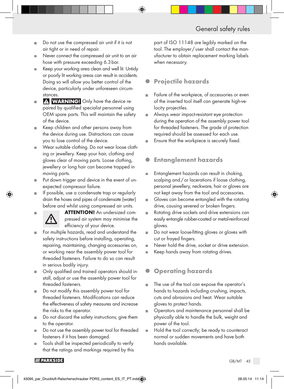 General safety rules, Projectile hazards, Entanglement hazards | Operating hazards | Parkside AIR RATCHET SET PDRS User Manual | Page 45 / 62