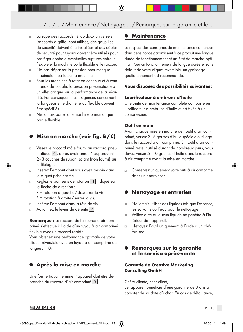 Mise en marche (voir fig. b / c), Après la mise en marche, Maintenance | Nettoyage et entretien | Parkside AIR RATCHET SET PDRS User Manual | Page 13 / 39