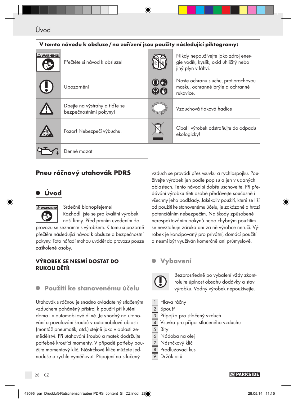 Úvod, Úvod / všeobecná bezpečnostní pravidla, Pneu ráčnový utahovák pdrs úvod | Použití ke stanovenému účelu, Vybavení | Parkside AIR RATCHET SET PDRS User Manual | Page 28 / 48
