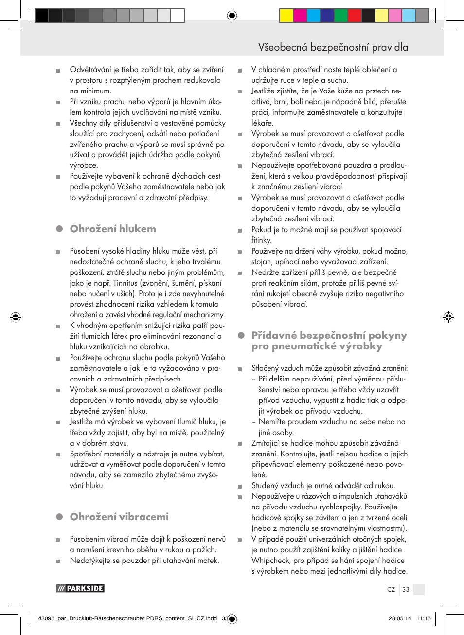 Všeobecná bezpečnostní pravidla, Ohrožení hlukem, Ohrožení vibracemi | Parkside AIR RATCHET SET PDRS User Manual | Page 33 / 48