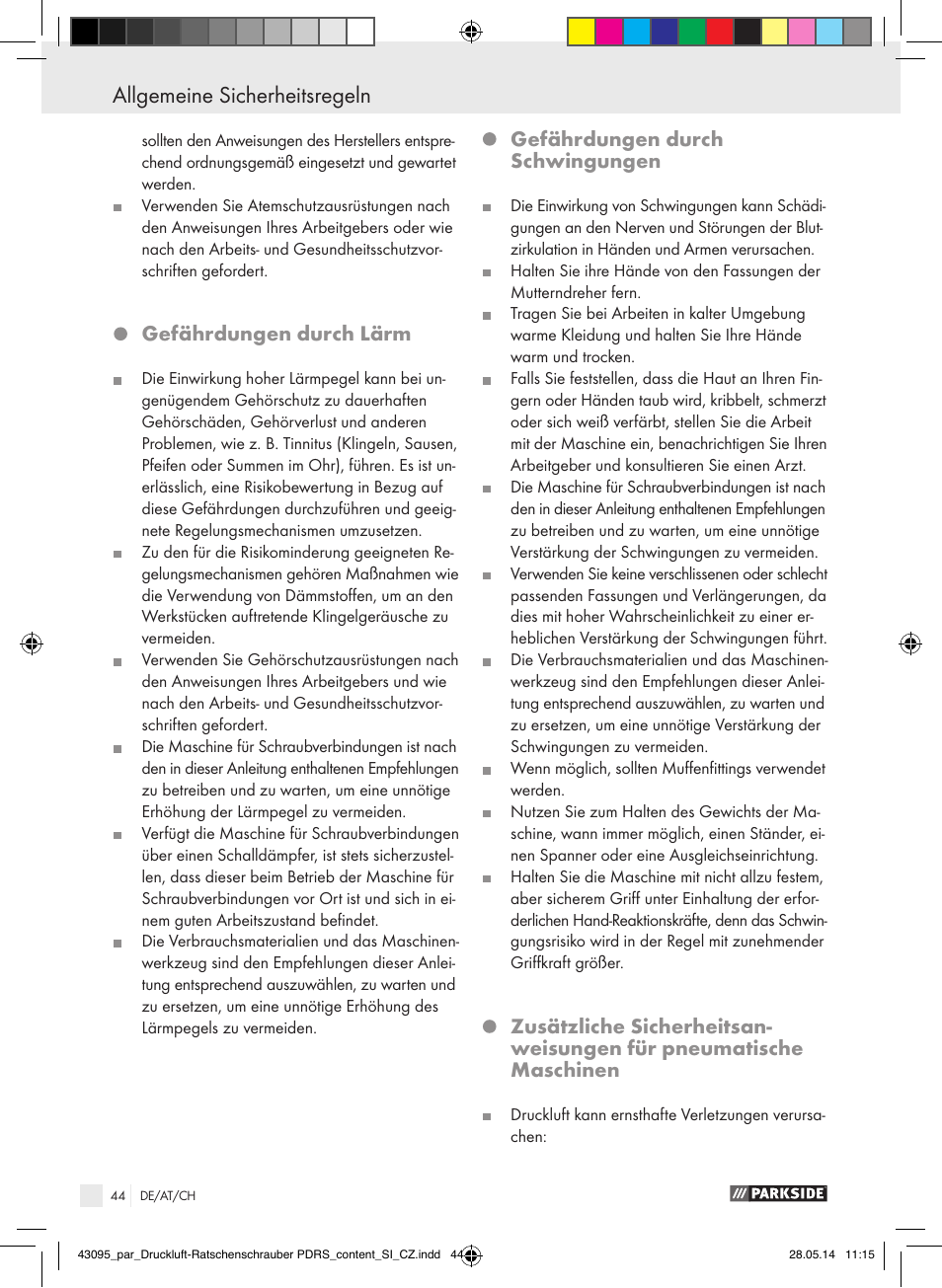 Allgemeine sicherheitsregeln, Gefährdungen durch lärm, Gefährdungen durch schwingungen | Parkside AIR RATCHET SET PDRS User Manual | Page 44 / 48