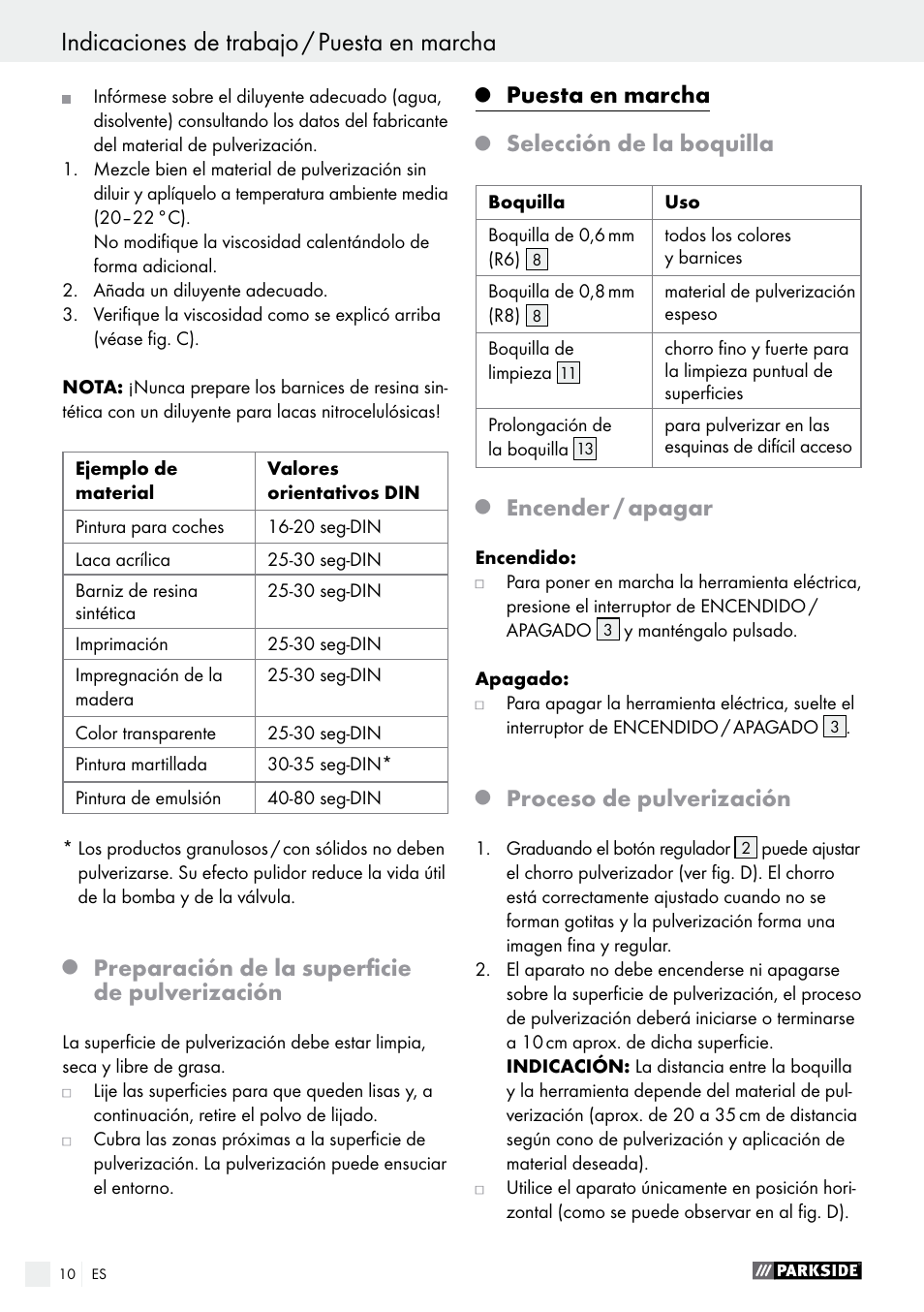 Preparación de la superficie de pulverización, Puesta en marcha, Selección de la boquilla | Encender / apagar, Proceso de pulverización | Parkside PFS 100 C3 User Manual | Page 10 / 52