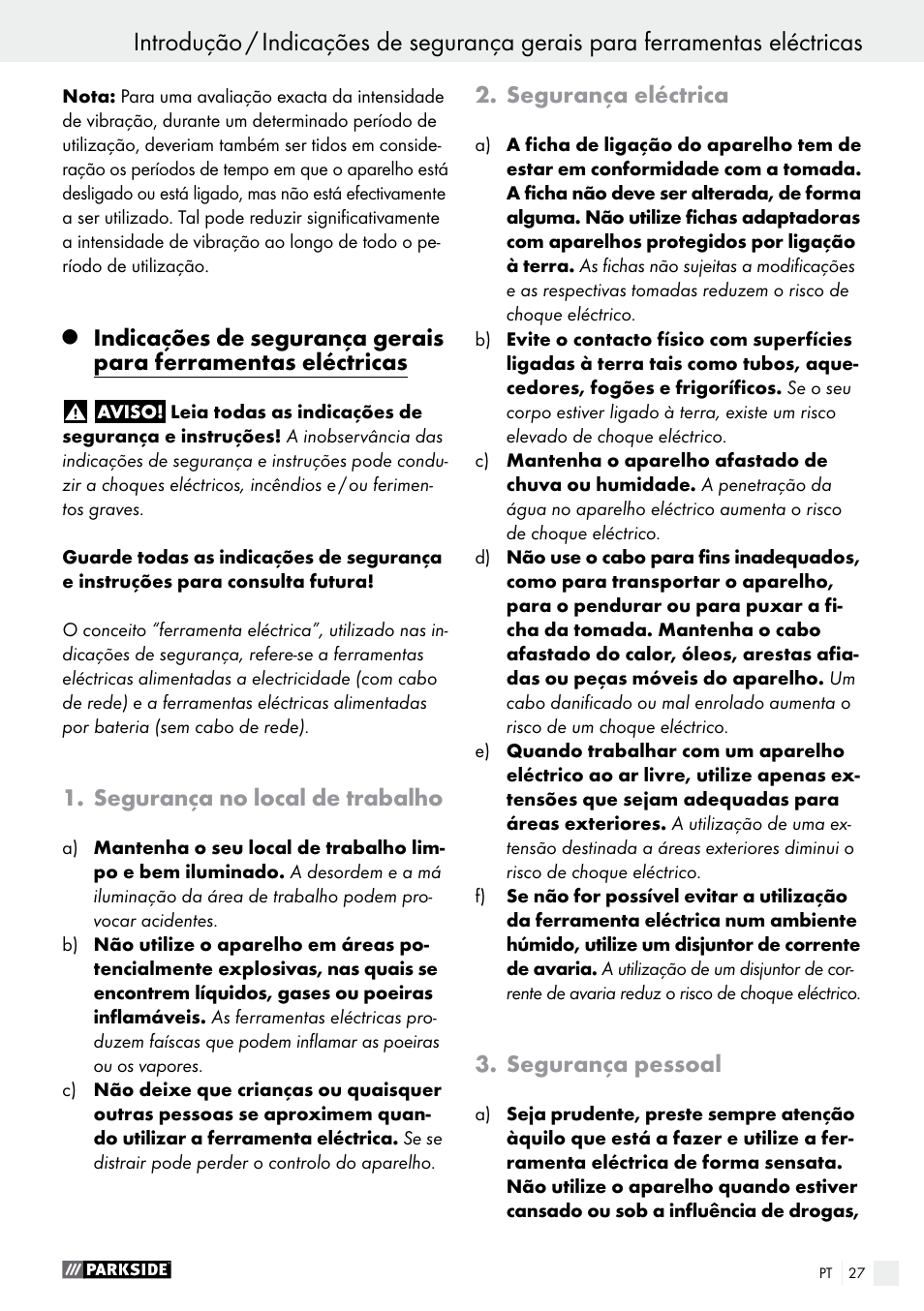 Introdução, Segurança no local de trabalho, Segurança eléctrica | Segurança pessoal | Parkside PFS 100 C3 User Manual | Page 27 / 52