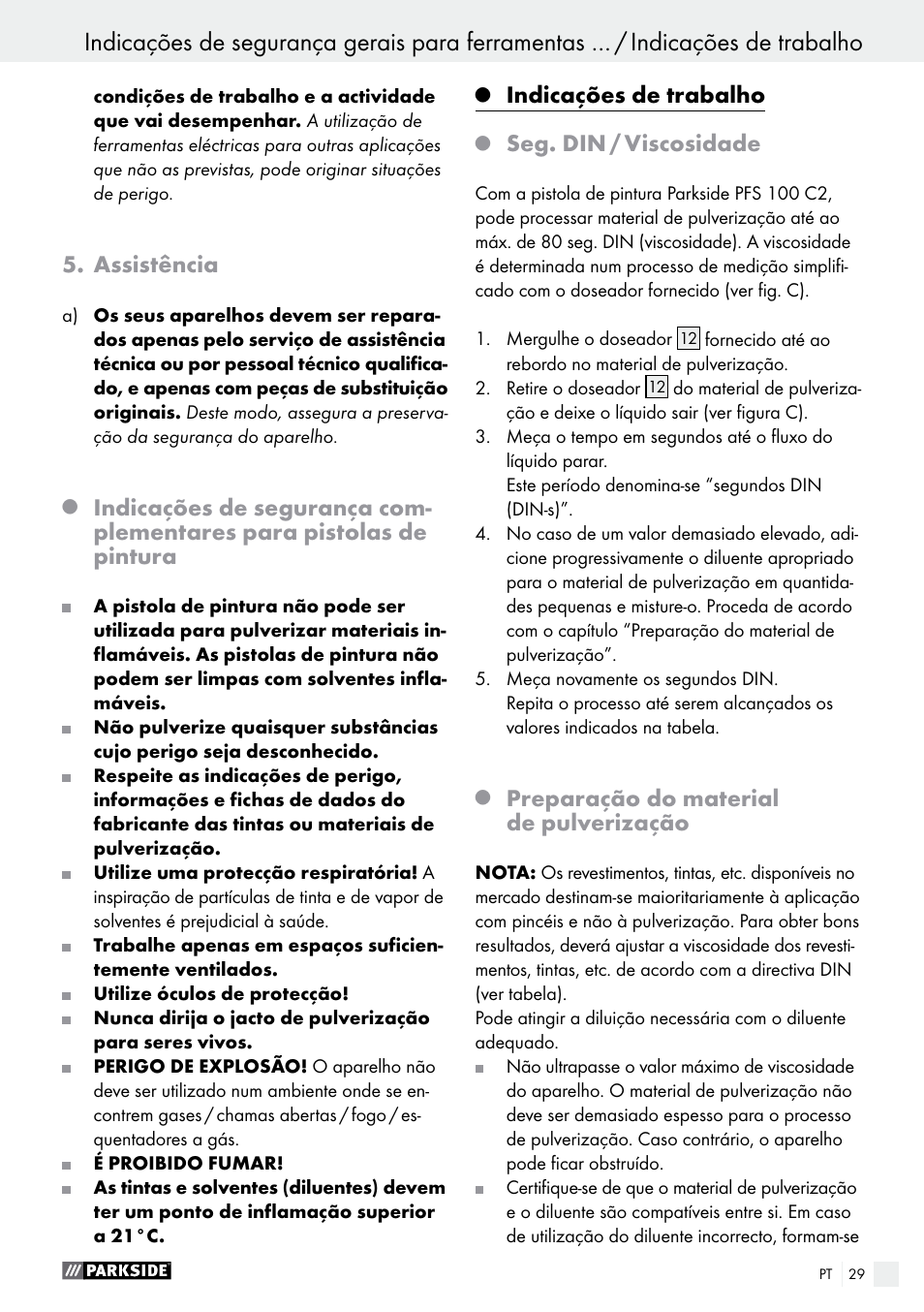 Assistência, Indicações de trabalho, Seg. din / viscosidade | Preparação do material de pulverização | Parkside PFS 100 C3 User Manual | Page 29 / 52