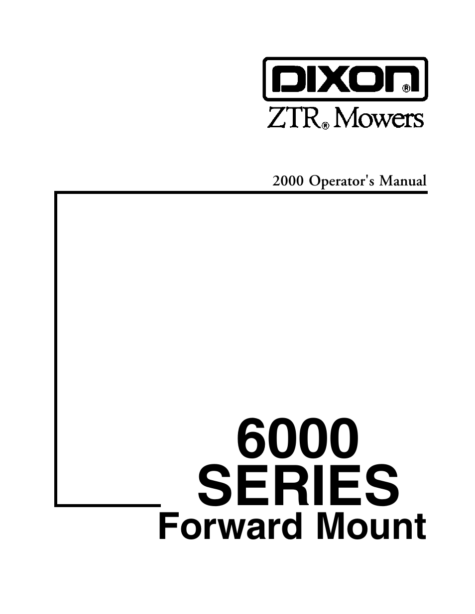 Dixon 2000 User Manual | 40 pages