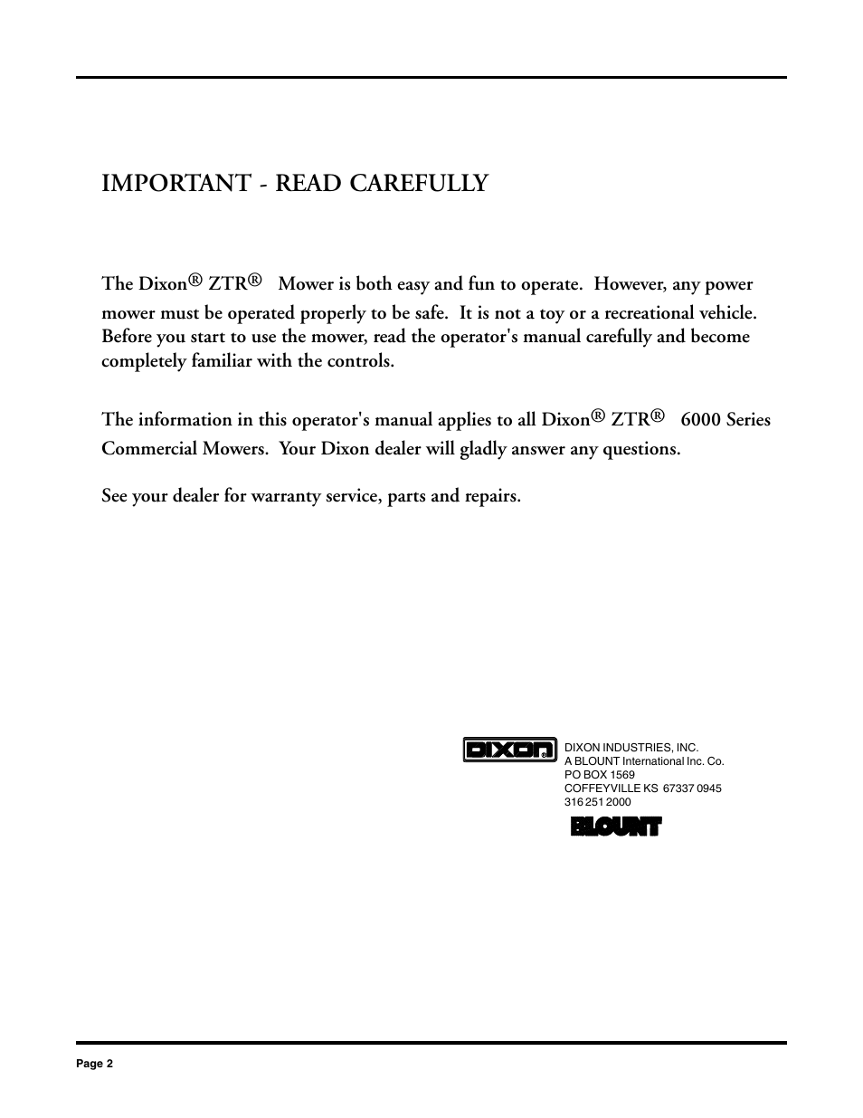 Important - read carefully | Dixon 2000 User Manual | Page 2 / 40