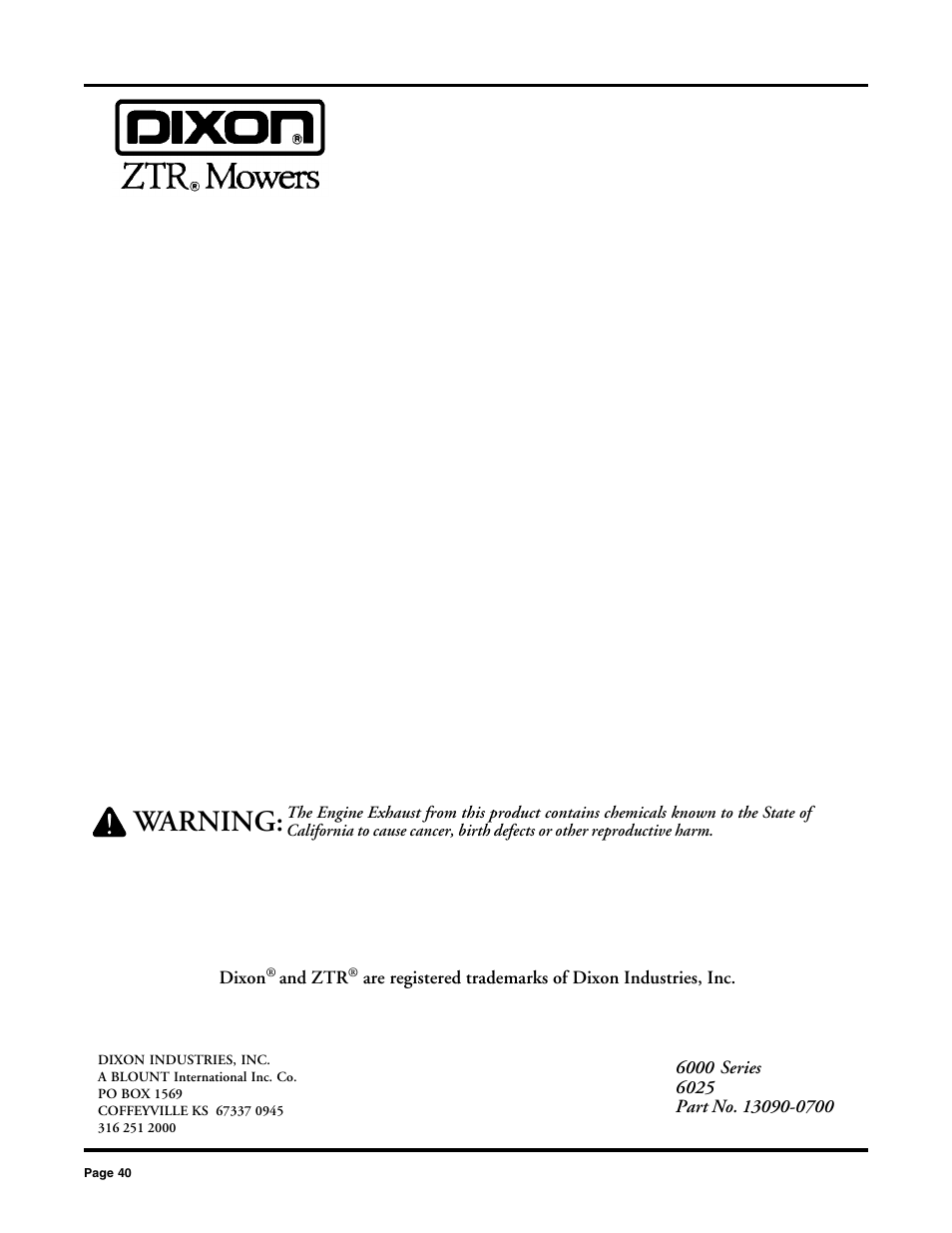 Warning | Dixon 2000 User Manual | Page 40 / 40