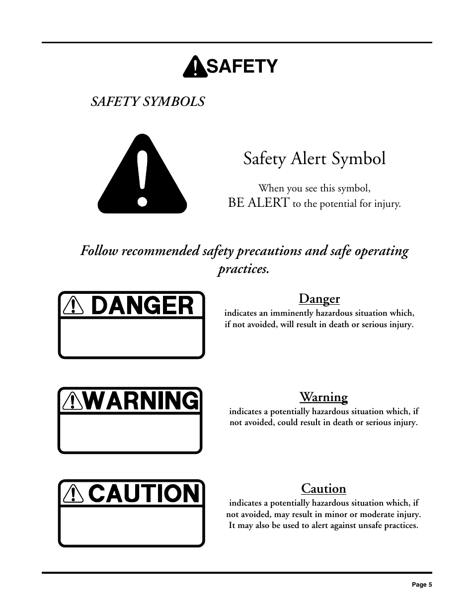 Safety alert symbol, Safety, Safety symbols | Be alert, Danger, Warning, Caution | Dixon 2000 User Manual | Page 5 / 40