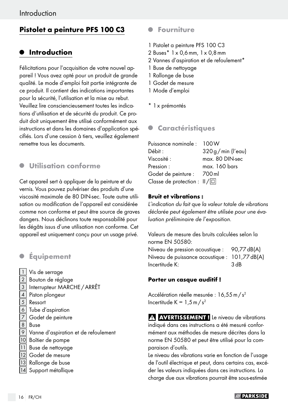 Pistolet a peinture pfs 100 c3, Introduction, Utilisation conforme | Équipement, Fourniture, Caractéristiques | Parkside PFS 100 C3 User Manual | Page 16 / 43