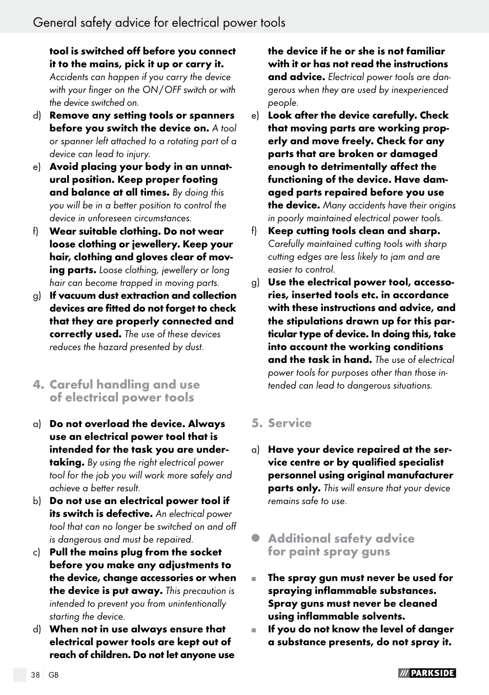 Careful handling and use of electrical power tools, Service, Additional safety advice for paint spray guns | Parkside PFS 100 C3 User Manual | Page 38 / 43