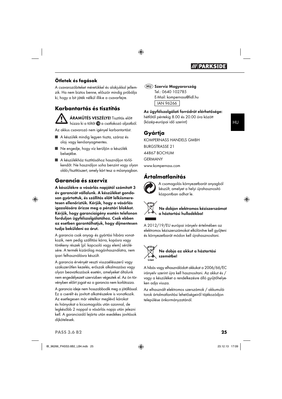 Karbantartás és tisztítás, Garancia és szerviz, Gyártja | Ártalmatlanítás | Parkside PASS 3.6 B2 User Manual | Page 28 / 62