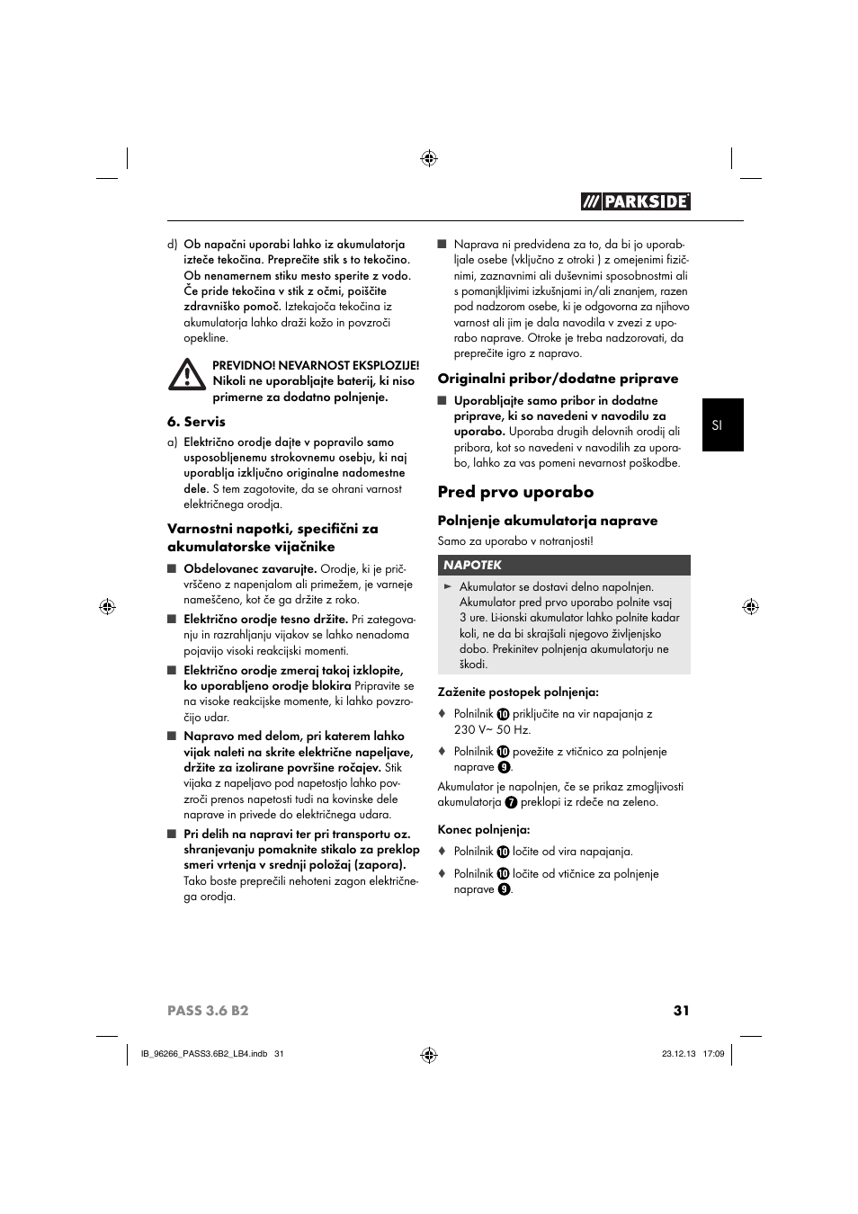 Pred prvo uporabo | Parkside PASS 3.6 B2 User Manual | Page 34 / 62