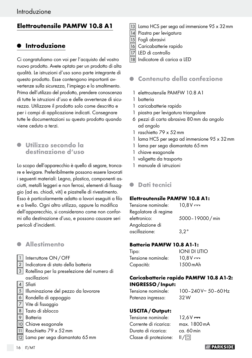 Introduzione, Elettroutensile pamfw 10.8 a1, Utilizzo secondo la destinazione d‘uso | Allestimento, Contenuto della confezione, Dati tecnici | Parkside PAMFW 10.8 A1 User Manual | Page 16 / 45