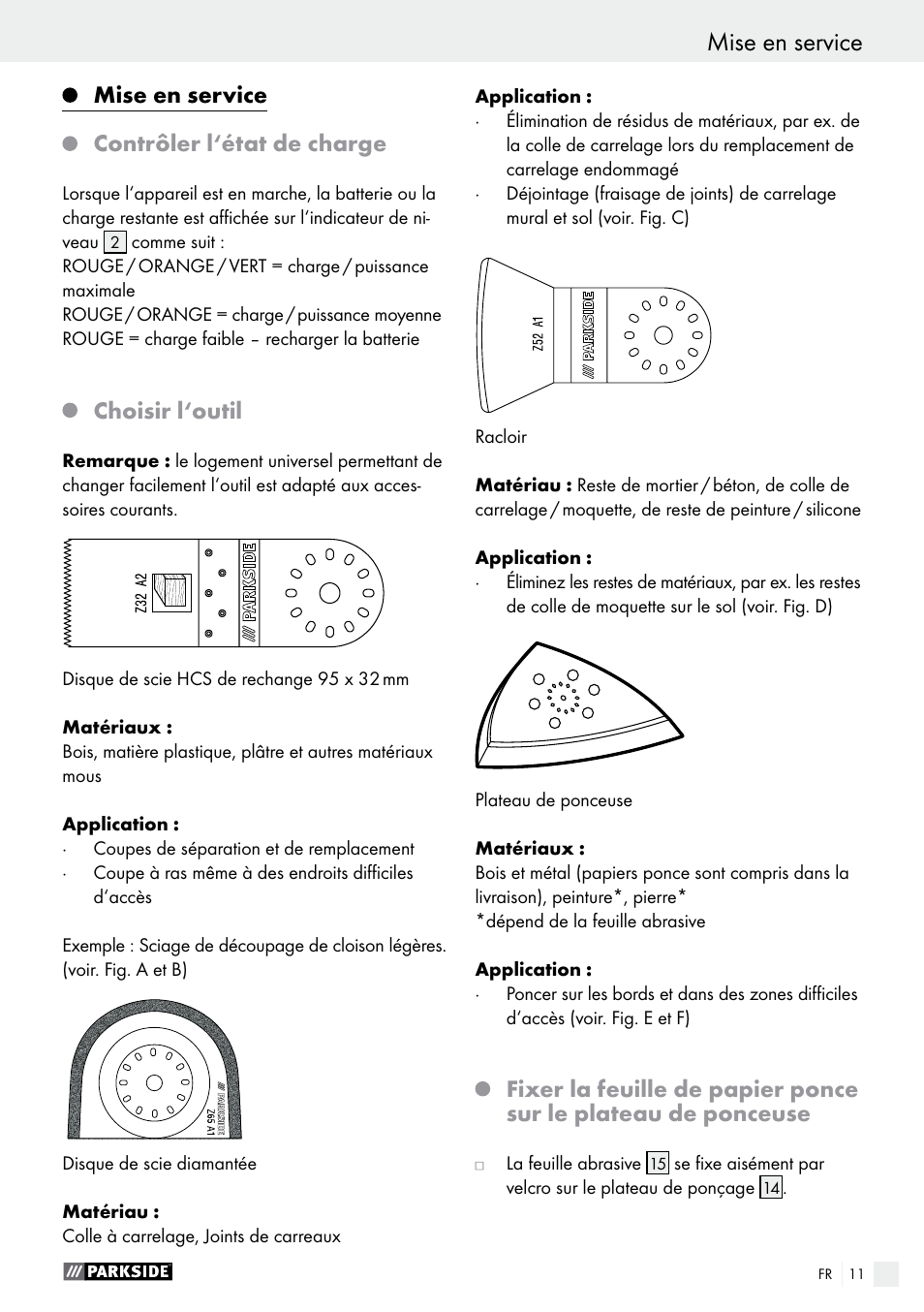 Mise en service contrôler l‘état de charge, Choisir l‘outil | Parkside PAMFW 10.8 A1 User Manual | Page 11 / 34