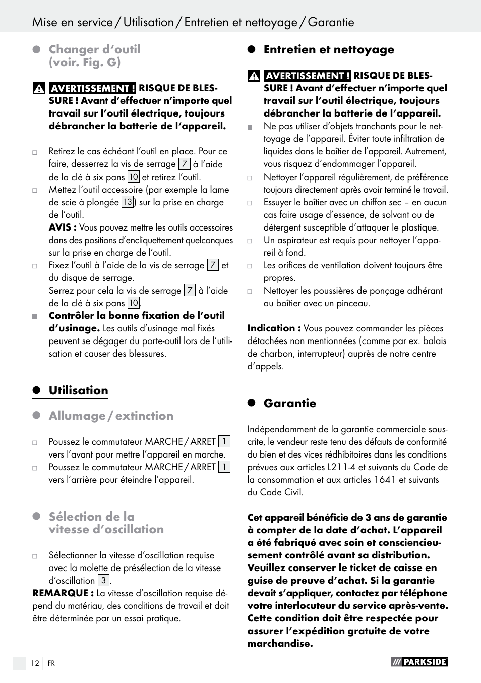 Changer d‘outil (voir. fig. g), Utilisation, Allumage / extinction | Sélection de la vitesse d’oscillation, Entretien et nettoyage, Garantie | Parkside PAMFW 10.8 A1 User Manual | Page 12 / 34