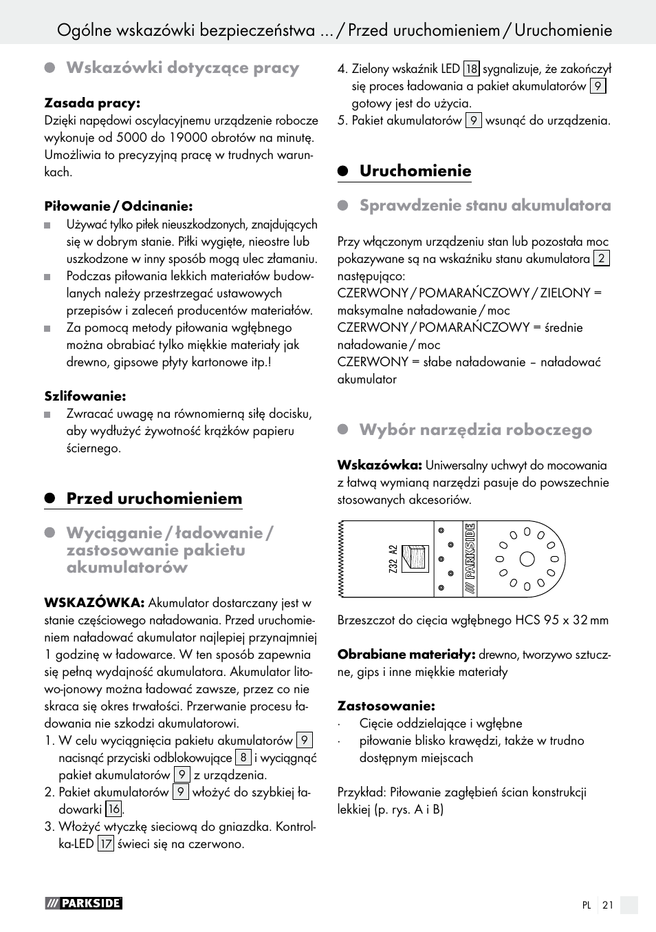 Wskazówki dotyczące pracy, Uruchomienie sprawdzenie stanu akumulatora, Wybór narzędzia roboczego | Parkside PAMFW 10.8 A1 User Manual | Page 21 / 77
