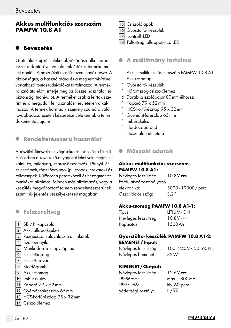 Akkus multifunkciós szerszám pamfw 10.8 a1, Bevezetés, Rendeltetésszerű használat | Felszereltség, A szállítmány tartalma, Műszaki adatok | Parkside PAMFW 10.8 A1 User Manual | Page 26 / 77