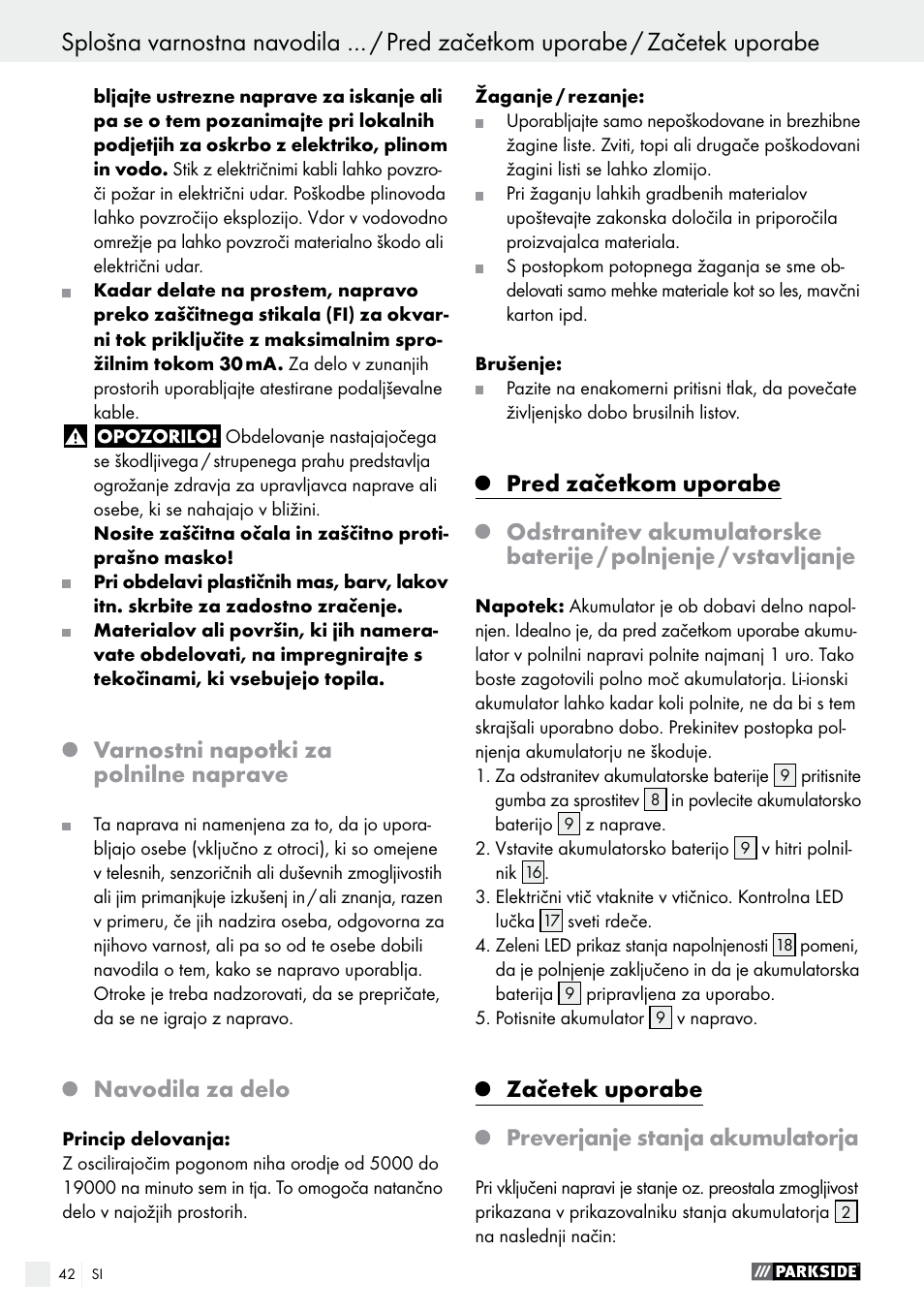 Začetek uporabe, Varnostni napotki za polnilne naprave, Navodila za delo | Začetek uporabe preverjanje stanja akumulatorja | Parkside PAMFW 10.8 A1 User Manual | Page 42 / 77