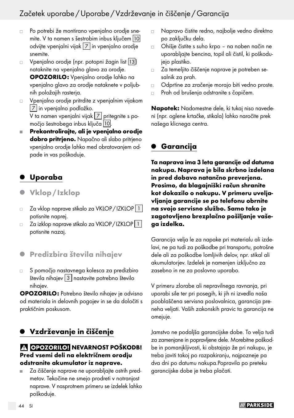 Uporaba, Vklop / izklop, Predizbira števila nihajev | Vzdrževanje in čiščenje, Garancija | Parkside PAMFW 10.8 A1 User Manual | Page 44 / 77