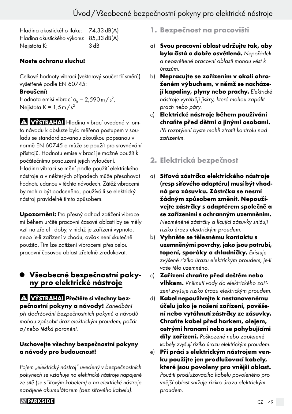Úvod, Bezpečnost na pracovišti, Elektrická bezpečnost | Parkside PAMFW 10.8 A1 User Manual | Page 49 / 77