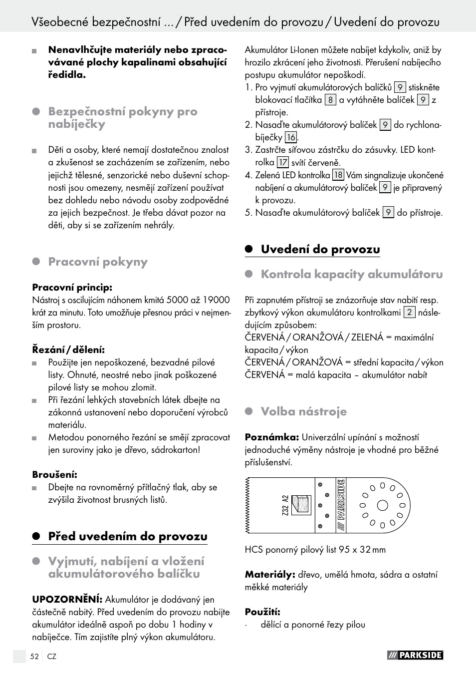 Bezpečnostní pokyny pro nabíječky, Pracovní pokyny, Uvedení do provozu kontrola kapacity akumulátoru | Volba nástroje | Parkside PAMFW 10.8 A1 User Manual | Page 52 / 77