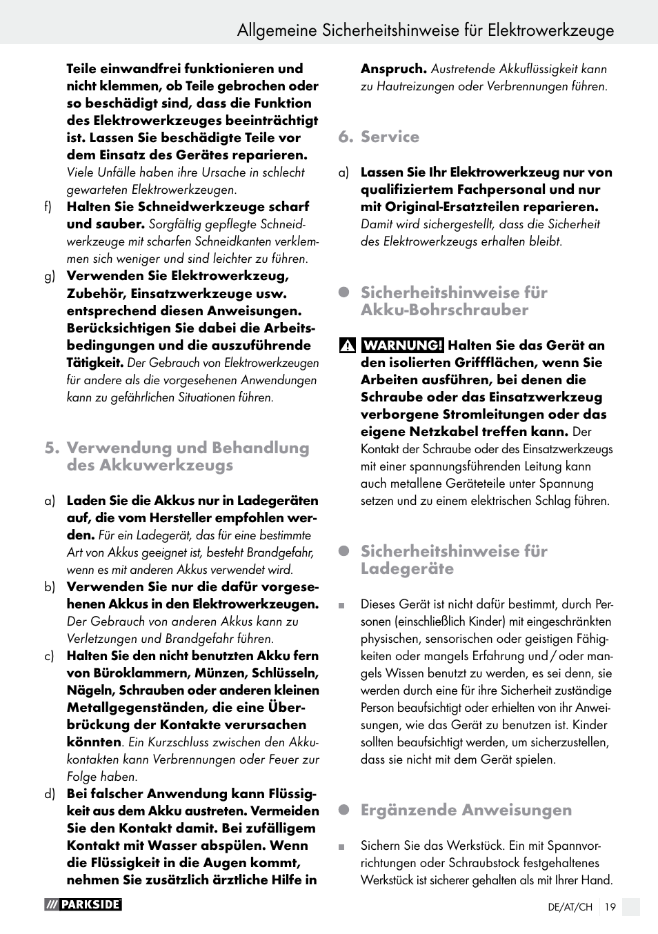 Verwendung und behandlung des akkuwerkzeugs, Service, Sicherheitshinweise für akku-bohrschrauber | Sicherheitshinweise für ladegeräte, Ergänzende anweisungen | Parkside PABS 14.4 A1 User Manual | Page 19 / 34